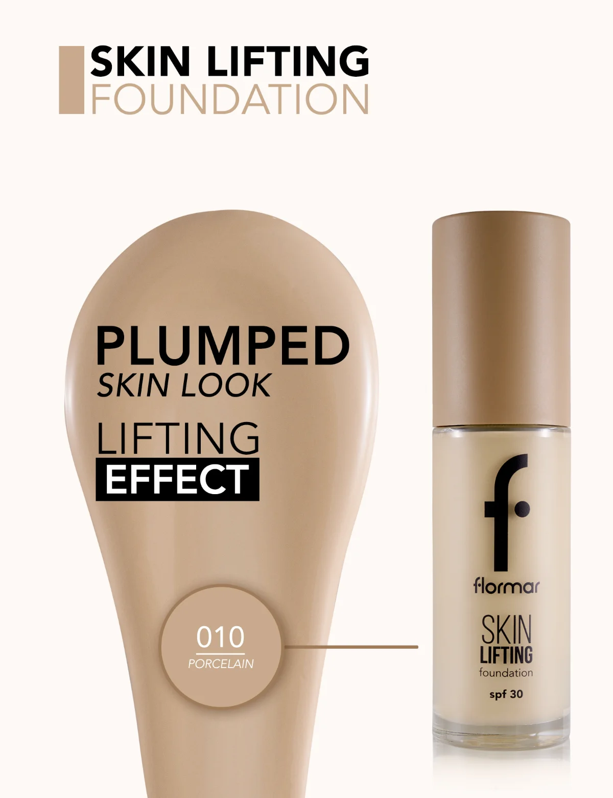 Flormar Skin Lifting Foundation 030 Soft Ivory 3